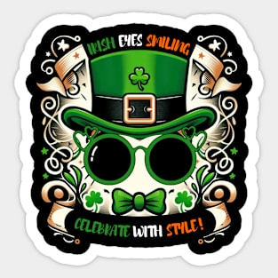 Irish Eyes Smiling, Celebrate with Style! Sticker